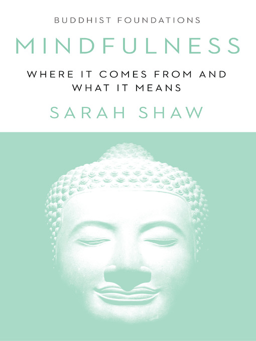 Title details for Mindfulness by Sarah Shaw - Wait list